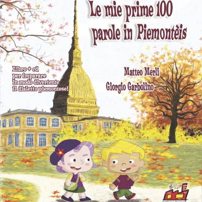 Le mie prime 100 parole in Piemonteis
